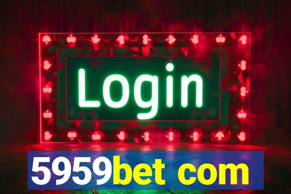 5959bet com